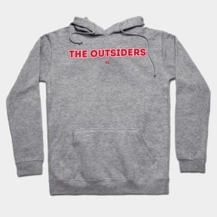 The Outsiders Hoodie